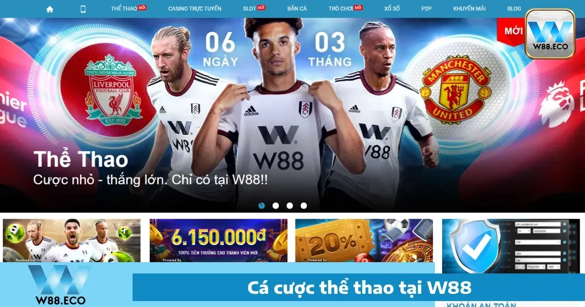 W88 | Link Vào Nhà Cái W88 Chính Thức Mới Nhất 23 Cá cược thể thao hấp dẫn tại W88
